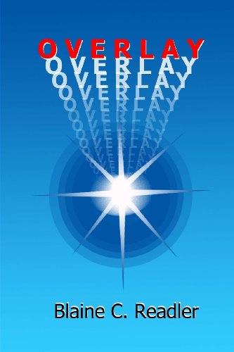 Cover for Blaine Readler · Overlay (Pocketbok) (2013)