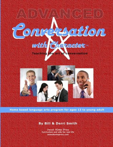 Cover for Bill Smith · Advanced Conversation with Character: Teaching the Art of Conversation (Paperback Book) (2006)