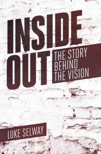 Cover for Luke Selway · Inside Out (Paperback Book) (2015)