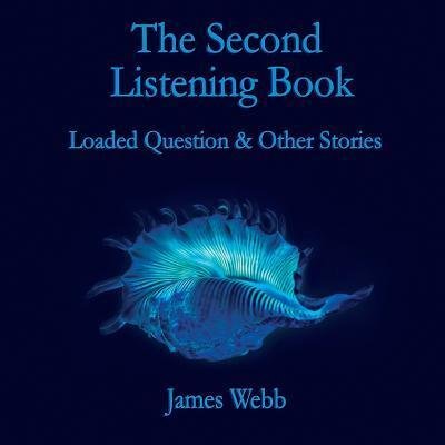 Cover for James Webb · The Second Listening Book (Taschenbuch) (2016)
