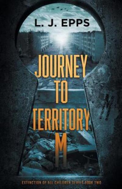 Cover for L.J. Epps · Journey To Territory M (Paperback Book) (2018)