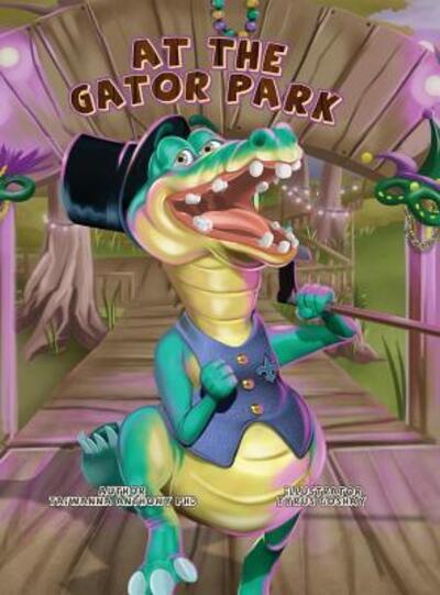 Cover for Dr Taiwanna Anthony · At the Gator Park (Hardcover Book) (2018)