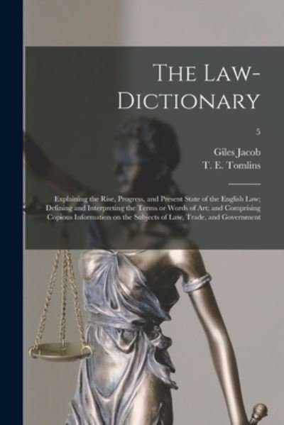 Cover for Giles 1686-1744 Jacob · The Law-dictionary (Paperback Bog) (2021)