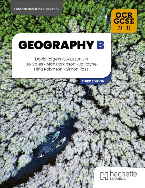OCR GCSE (9-1) Geography B Third Edition - Jo Coles - Books - Hachette Learning - 9781036013349 - January 30, 2026