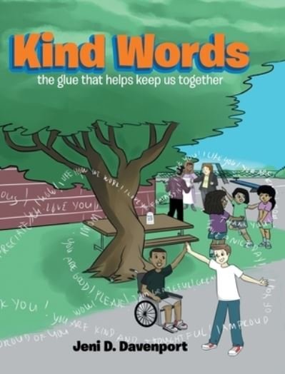 Cover for Jeni D Davenport · Kind Words (Hardcover Book) (2019)