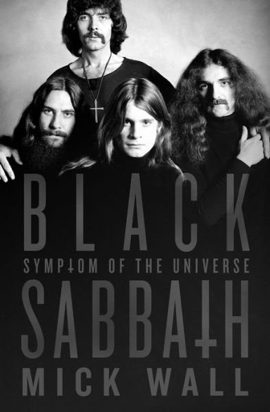 Symptom Of The Universe - Black Sabbath - Bøger - ST MARTINS - 9781250051349 - 14. april 2015