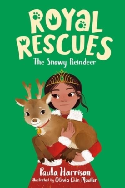 Cover for Paula Harrison · Royal Rescues #3: The Snowy Reindeer - Royal Rescues (Hardcover Book) (2020)