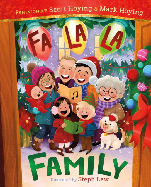 Cover for Scott Hoying · Fa La La Family (Hardcover Book) (2025)