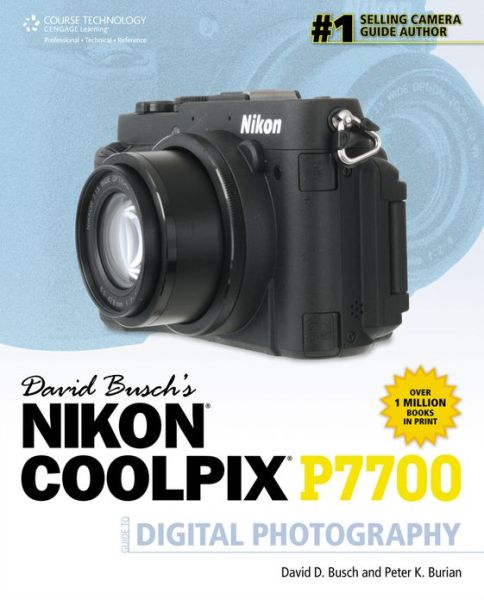 Cover for David Busch · David Busch's Nikon P7700 Guide to Digital Photography (Paperback Book) (2013)