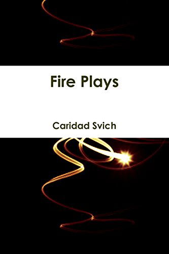 Cover for Caridad Svich · Fire Plays (Paperback Book) (2014)