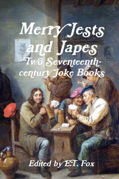 Cover for E T Fox · Merry Jests and Japes (Paperback Bog) (2015)