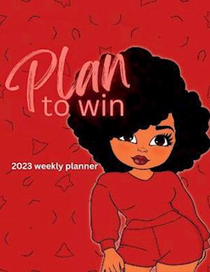 Cover for Latarsha Whitfield · Plan to Win 2023 Planner Red (Book) (2022)