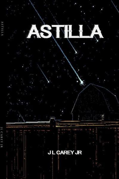 Cover for J L Carey Jr · Astilla (Paperback Book) (2018)