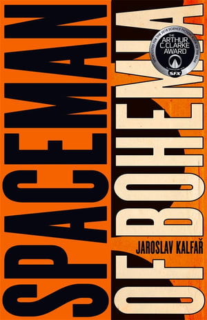 Cover for Jaroslav Kalfar · Spaceman of Bohemia (Paperback Book) (2024)