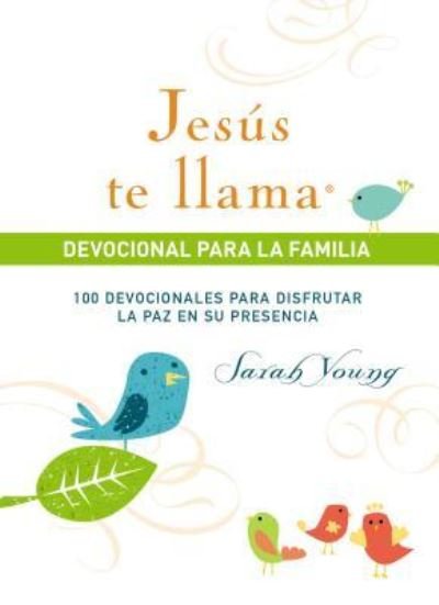 Cover for Sarah Young · Jesús te llama. Devocional para la familia / pd. (Inbunden Bok) (2020)