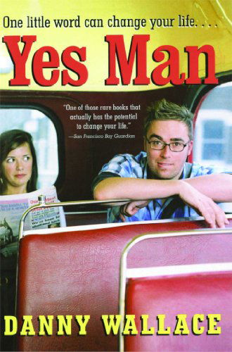 Yes Man - Danny Wallace - Livres - Gallery Books - 9781416918349 - 1 juin 2006