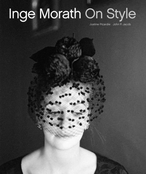 Cover for Justine Picardie · Inge Morath: On Style (Hardcover Book) (2016)