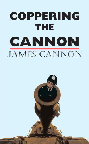 Cover for John Bourne · Coppering the Cannon (Paperback Book) (2004)