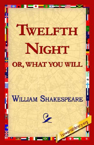 Cover for William Shakespeare · Twelfth Night; Or, What You Will (Hardcover bog) (2005)