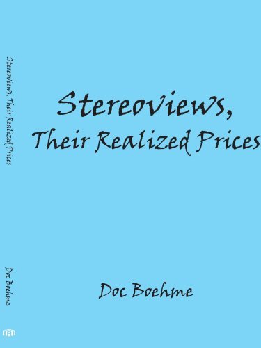 Cover for Doc Boehme · Stereoviews, Their Realized Prices (Paperback Book) (2005)