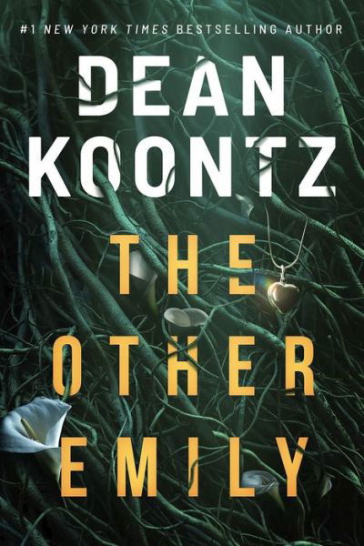 Cover for Dean Koontz · The Other Emily (Hardcover bog) (2021)