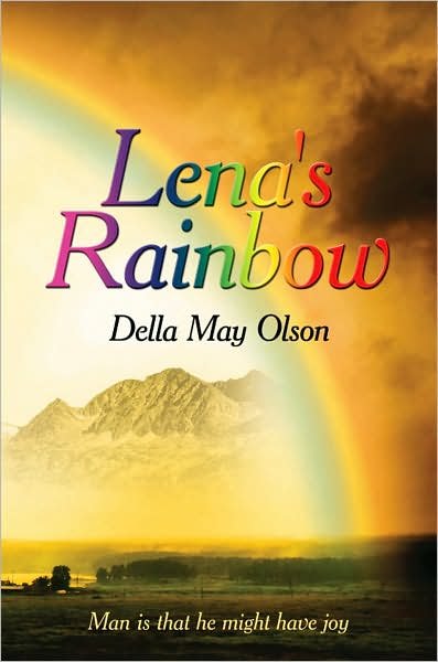 Della Olson · Lena's Rainbow (Pocketbok) (2007)