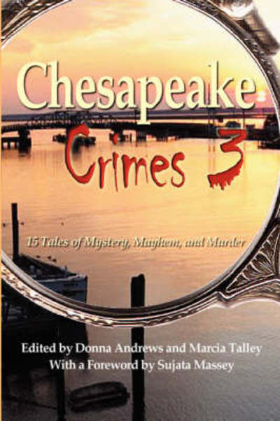 Cover for Donna Andrews · Chesapeake Crimes 3 (Paperback Book) (2008)