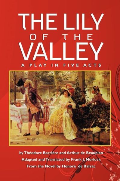 Cover for Arthur De Beauplan · The Lily of the Valley: a Play in Five Acts (Paperback Book) (2009)