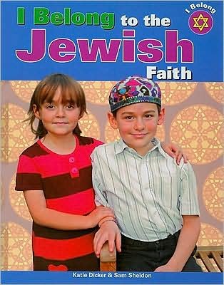 Cover for Katie Dicker · I belong to the Jewish faith (Book) (2009)