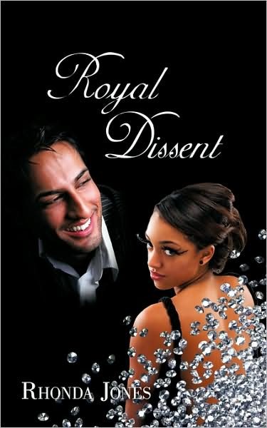 Cover for Rhonda Jones · Royal Dissent (Paperback Bog) (2009)