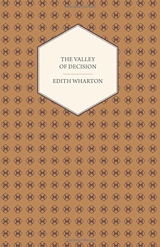 Cover for Edith Wharton · The Valley of Decision - a Novel (Paperback Bog) (2009)