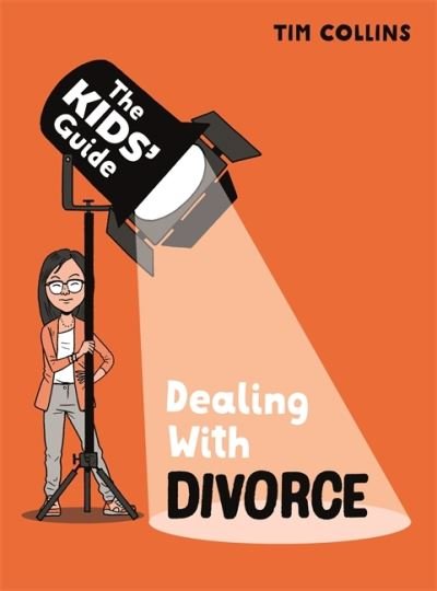 Cover for Paul Mason · The Kids' Guide: Dealing with Divorce - The Kids' Guide (Gebundenes Buch) (2022)