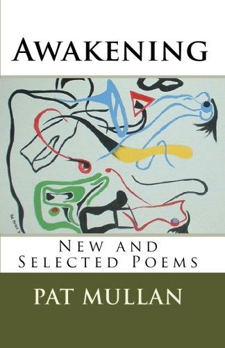 Cover for Pat Mullan · Awakening: New and Selected Poems (Paperback Book) (2009)