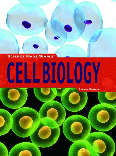 Cover for Aubrey Stimola · Cell Biology (Science Made Simple) (Hardcover Book) (2011)