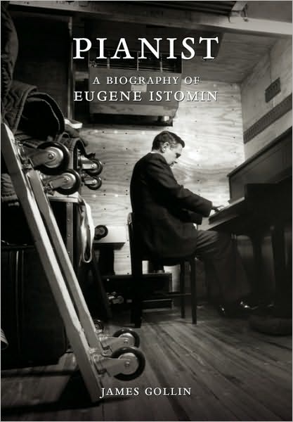 Cover for James Gollin · Pianist (Hardcover Book) (2010)