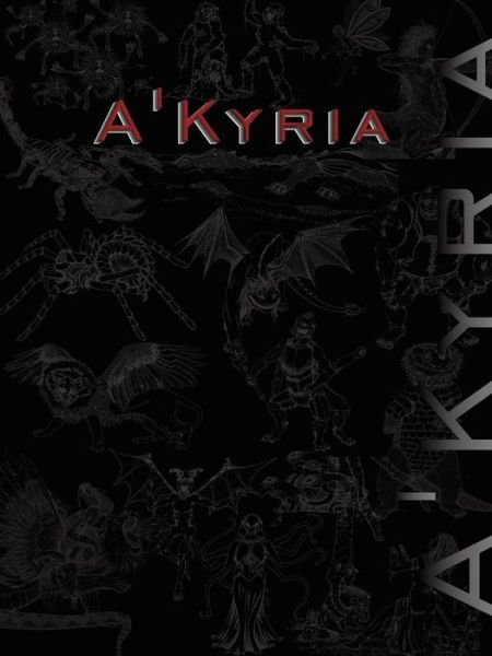 Cover for Our Own Game Company · A'kyria (Paperback Book) (2011)