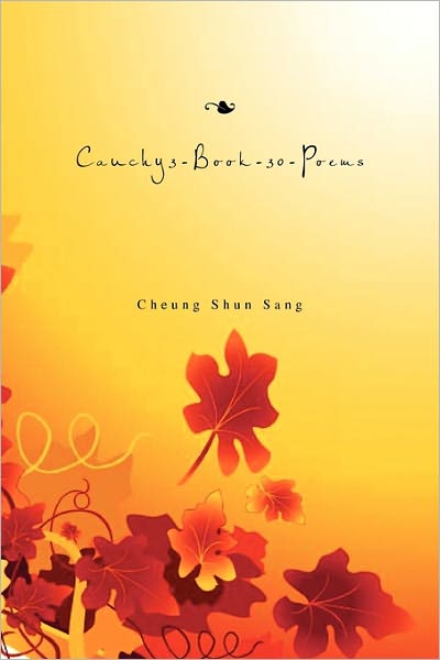 Cover for Cheung Shun Sang · Cauchy3-book 30-poems (Paperback Book) (2010)