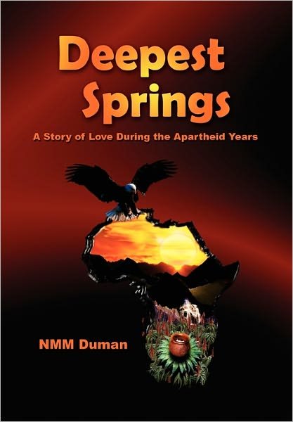 Cover for Nmm Duman · Deepest Springs (Paperback Book) (2011)