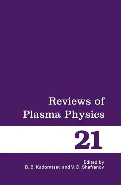 Cover for B B Kadomtsev · Reviews of Plasma Physics - Reviews of Plasma Physics (Taschenbuch) [Softcover Reprint of the Original 1st Ed. 2000 edition] (2012)