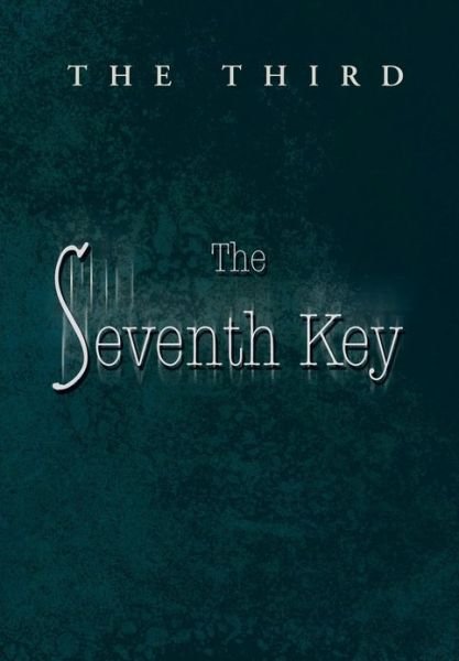 Cover for The Third · The Seventh Key (Hardcover Book) (2013)