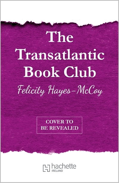 Cover for Felicity Hayes-McCoy · The Transatlantic Book Club (Finfarran 5): A feel-good Finfarran novel - Finfarran (Paperback Book) (2019)