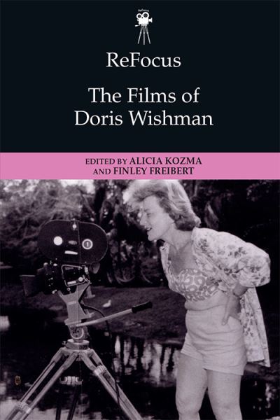 Cover for Alicia Kozma · Refocus: the Films of Doris Wishman - ReFocus: The American Directors Series (Hardcover Book) (2021)