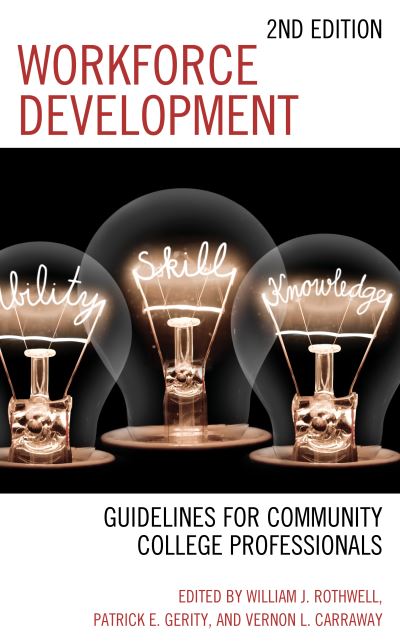 Cover for Workforce Development: Guidelines for Community College Professionals (Paperback Book) [Second edition] (2020)