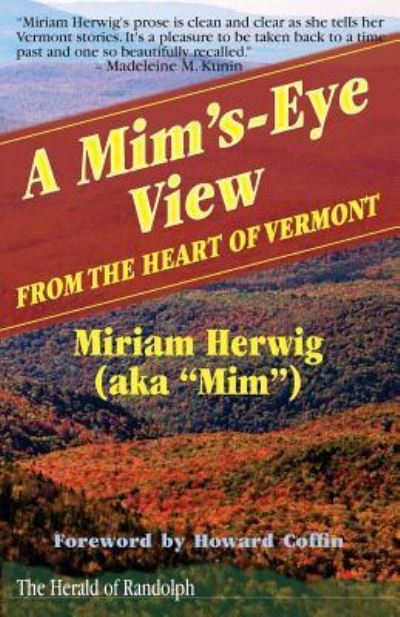 A Mim's-Eye View - Michael Potts - Books - Createspace Independent Publishing Platf - 9781479106349 - September 1, 2012