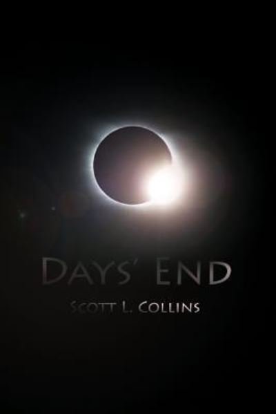 Cover for Ecological Studies Program Scott L Collins · Days' End (Pocketbok) (2013)