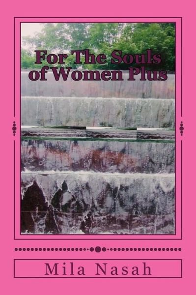 Cover for Mila Nasah · For the Souls of Women Plus (Paperback Bog) (2014)