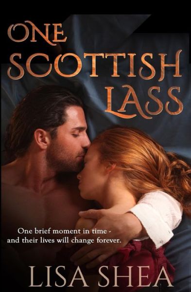 Cover for Lisa Shea · One Scottish Lass - a Regency Time Travel Romance (Volume 1) (Paperback Book) (2014)