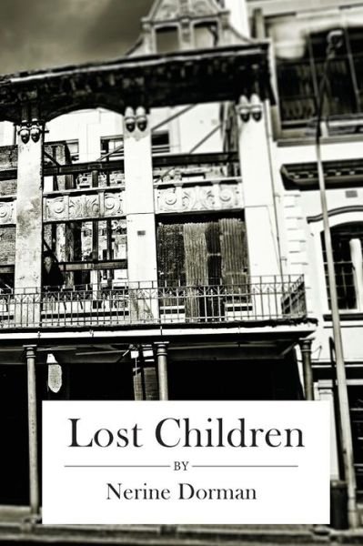 Cover for Nerine Dorman · Lost Children: a Collection of Tales by Nerine Dorman (Paperback Book) (2014)