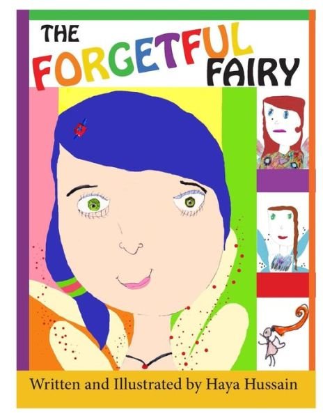 Cover for Haya Hussain · The Forgetful Fairy (Pocketbok) (2015)