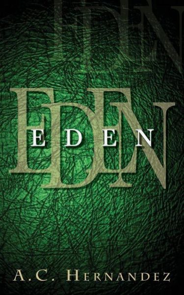 Cover for A C Hernandez · Eden (Paperback Book) (2015)